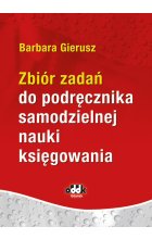 Zbiór zadań do podręcznika samodzielnej nauki księgowania