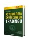 Psychologia skutecznego tradingu