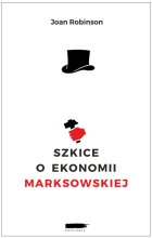 Szkice o ekonomii marksowskiej