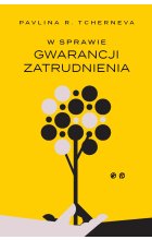 W sprawie gwarancji zatrudnienia