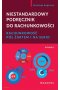 Niestandardowy podręcznik do rachunkowości. Rachunkowość pół żartem i na serio (wyd. IV)