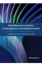 Kształtowanie wartości w zarządzaniu przedsiębiorstwem.