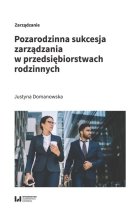 Pozarodzinna sukcesja zarządzania w przedsiębiorstwach rodzinnych