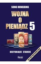 Wojna o pieniądz 5