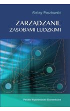 Zarządzanie zasobami ludzkimi koncepcje praktyki wyzwania 