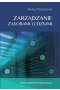 Zarządzanie zasobami ludzkimi koncepcje praktyki wyzwania 