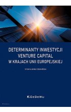 Determinanty inwestycji venture capital w krajach Unii Europejskiej