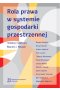 Rola prawa w systemie gospodarki przestrzennej
