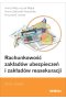 Rachunkowość zakładów ubezpieczeń i zakładów reasekuracji. Zbiór zadań 