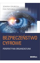 Bezpieczeństwo cyfrowe. Perspektywa organizacyjna 