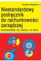 Niestandardowy podręcznik do rachunkowości zarządczej