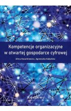 Kompetencje organizacyjne w otwartej gospodarce cyfrowej