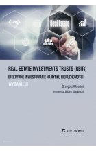 Real Estate Investments Trusts (REITs) efektywne inwes(wyd. II)