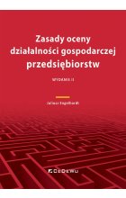 Zasady oceny działalności gospodarczej przedsiębiorstw (Wyd.II)