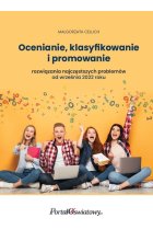 Ocenianie, klasyfikowanie i promowanie rozwiązania najczęstszych problemów