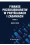Finanse przedsiębiorstw w przykładach i zadaniach