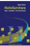 Hotelarstwo. Usługi. Zarządzanie. Procesy koncentracji 