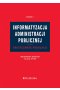 Informatyzacja administracji publicznej. Skuteczność regulacji Wyd.2