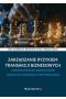 Zarządzanie ryzykiem transakcji biznesowych a bezpieczeństwo ekonomiczne jednostek samorządu terytor