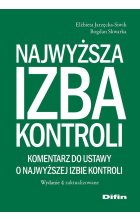 Najwyższa Izba Kontroli. Komentarz do ustawy o Najwyższej Izbie Kontroli
