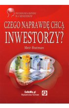 Czego naprawdę chcą inwestorzy