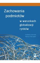 Zachowania podmiotów w warunkach globalizacji rynków