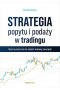 Strategia popytu i podaży w tradingu. Wprowadzenie do smart money concept 