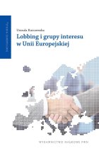 Lobbing i grupy interesu w Unii Europejskiej