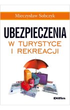 Ubezpieczenia w turystyce i rekreacji