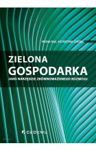 Zielona gospodarka jako narzędzie zrównoważonego rozwoju