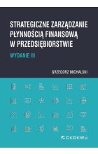 Strategiczne zarządzanie płynnością finansową w przedsiębiorstwie