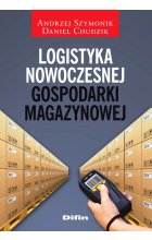 Logistyka nowoczesnej gospodarki magazynowej 
