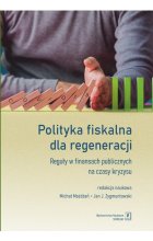 Polityka fiskalna dla regeneracji
