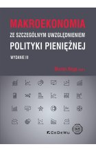 Makroekonomia ze szczególnym uwzględnieniem polityki pieniężnej (wyd. III)