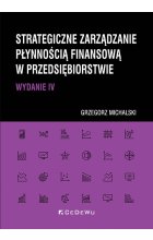Strategiczne zarządzanie płynnością finansową w przedsiębiorstwie