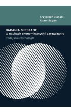 Badania mieszane w naukach ekonomicznych i zarządzaniu.