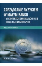 Zarządzanie ryzykiem w małym banku