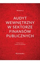 Audyt wewnętrzny w sektorze finansów publicznych. Wyd.2