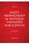 Audyt wewnętrzny w sektorze finansów publicznych. Wyd.2