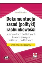 Dokumentacja zasad (polityki) rachunkowości w jednostkach budżetowych i samorządowych zakładach budżetowych