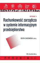 Rachunkowość zarządcza w systemie informacyjnym przedsiębiorstwa