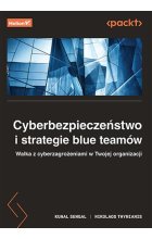 Cyberbezpieczeństwo i strategie blue teamów.