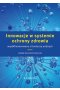Innowacje w systemie ochrony zdrowia współfinansowane z funduszy unijnych