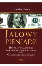 Jałowy pieniądz Tom 2