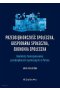 Przedsiębiorczość społeczna, gospodarka społeczna, ekonomia społeczna.