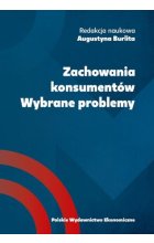 Zachowania konsumentów Wybrane problemy