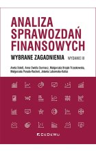 Analiza sprawozdań finansowych. Wybrane zagadnienia (Wyd III)