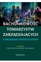 Rachunkowość towarzystw zarządzających funduszami inwestycyjnymi