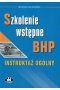 Szkolenie wstępne BHP