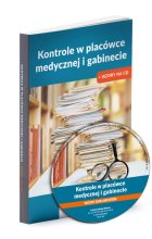 Kontrole w placówce  medycznej i gabinecie